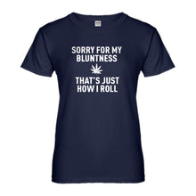Womens Sorry for my Bluntness Ladies' T-shirt