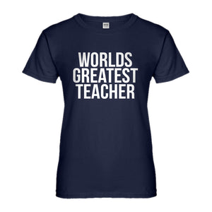 Womens Worlds Greatest Teacher Ladies' T-shirt