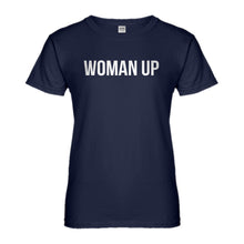 Womens Woman Up Ladies' T-shirt