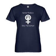 Womens Nevertheless She Persisted Ladies' T-shirt