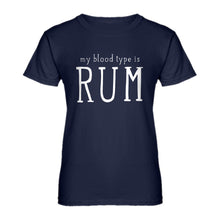 Womens My Blood Type is Rum Ladies' T-shirt