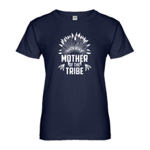 Womens Mother of the Tribe Ladies' T-shirt
