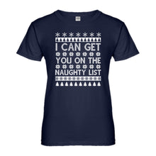 Womens I can get you on the Naughty List Ladies' T-shirt
