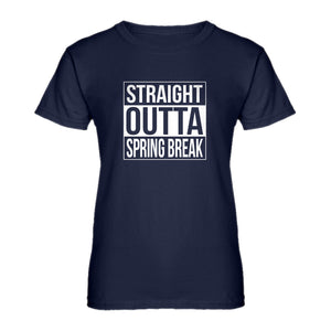 Womens Straight Outta Spring Break Ladies' T-shirt