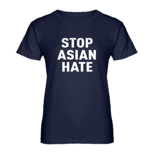 Womens STOP ASIAN HATE Ladies' T-shirt