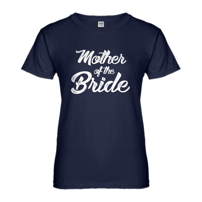 Womens Mother of the Bride Ladies' T-shirt