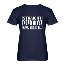 Womens Straight Outta the Upside Down Ladies' T-shirt