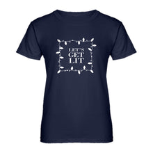 Womens Lets Get Lit Ladies' T-shirt