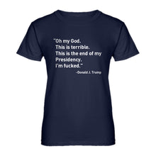 Womens This is the End of my Presidency Ladies' T-shirt