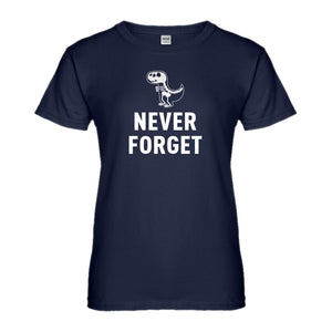 Womens Never Forget Ladies' T-shirt