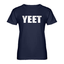 Womens YEET! Ladies' T-shirt