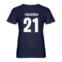 Womens Freshman 21 Ladies' T-shirt