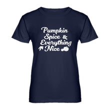 Womens Pumpkin Spice and Everything Nice Ladies' T-shirt