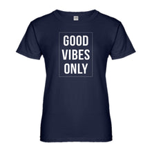 Womens Good Vibes Only Ladies' T-shirt