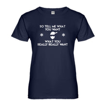 Womens Tell me what you want Ladies' T-shirt