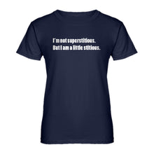 Womens I'm not superstitious Ladies' T-shirt