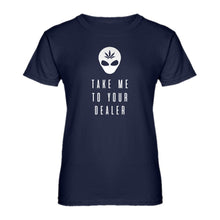 Womens Take Me to Your Dealer Ladies' T-shirt