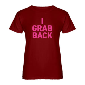 Womens I Grab Back Ladies' T-shirt