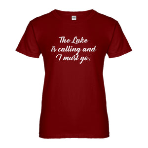 Womens The Lake is Calling and I must Go Ladies' T-shirt