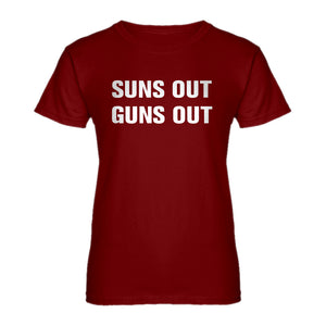 Womens Suns Out Guns Out Ladies' T-shirt