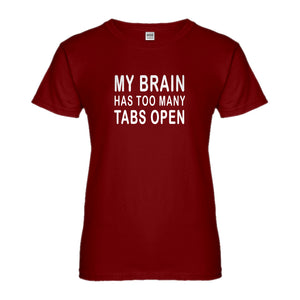 Womens Too Many Tabs Open Ladies' T-shirt