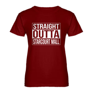 Womens Straight Outta Starcourt Mall Ladies' T-shirt