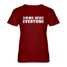 Womens GOOD NEWS EVERYONE Ladies' T-shirt