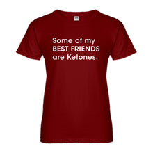 Womens Some of my Best Friends are Ketones Ladies' T-shirt