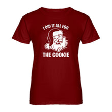 Womens I did it all for the Cookie Ladies' T-shirt
