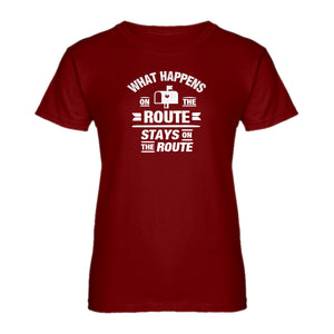 Womens What Happens on the Route Stays on the Route Ladies' T-shirt