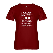 Womens I Grow My Own Food Ladies' T-shirt