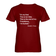 Womens This is the End of my Presidency Ladies' T-shirt