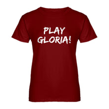 Womens Play Gloria! Ladies' T-shirt