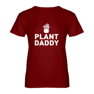 Womens Plant Daddy Ladies' T-shirt