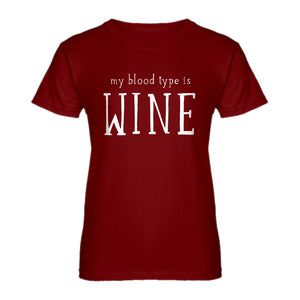 Womens My Blood Type is Wine Ladies' T-shirt