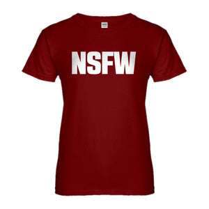 Womens Not Safe for Work Ladies' T-shirt