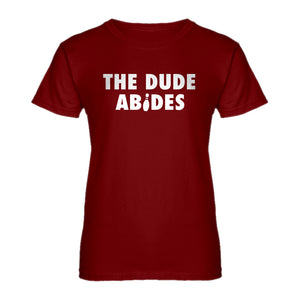 Womens THE DUDE ABIDES Ladies' T-shirt
