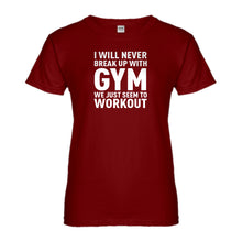 Womens Never Break Up With Gym Ladies' T-shirt