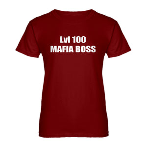 Womens Lvl 100 Mafia Boss Ladies' T-shirt