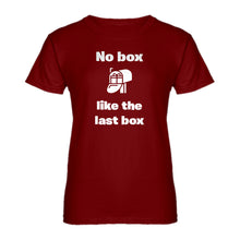 Womens No box like the last box Ladies' T-shirt
