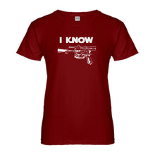 Womens I Know Ladies' T-shirt