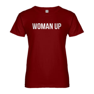 Womens Woman Up Ladies' T-shirt