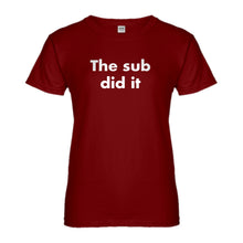 Womens The Sub Did it Ladies' T-shirt