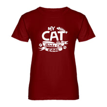 Womens My Cat Thinks I'm Cool Ladies' T-shirt