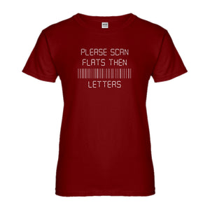 Womens Please Scan Flats Then Letters Ladies' T-shirt