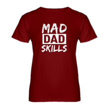 Womens Mad Dad Skills Ladies' T-shirt