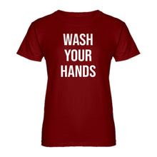 Womens WASH YOUR HANDS Ladies' T-shirt