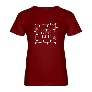 Womens Lets Get Lit Ladies' T-shirt