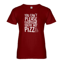Womens You're Not Pizza Ladies' T-shirt