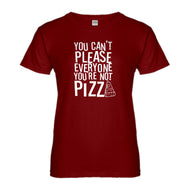 Womens You're Not Pizza Ladies' T-shirt